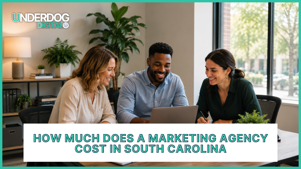 How Much Does a Marketing Agency Cost in South Carolina? Real Numbers for Small Businesses